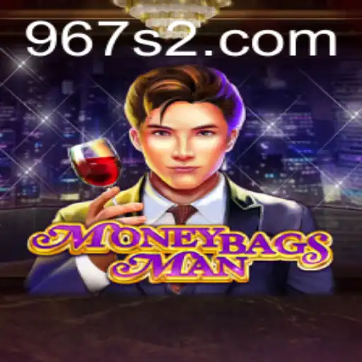Descubra o Fascinante Mundo de MoneybagsMan: O Jogo Inovador de 967.COM